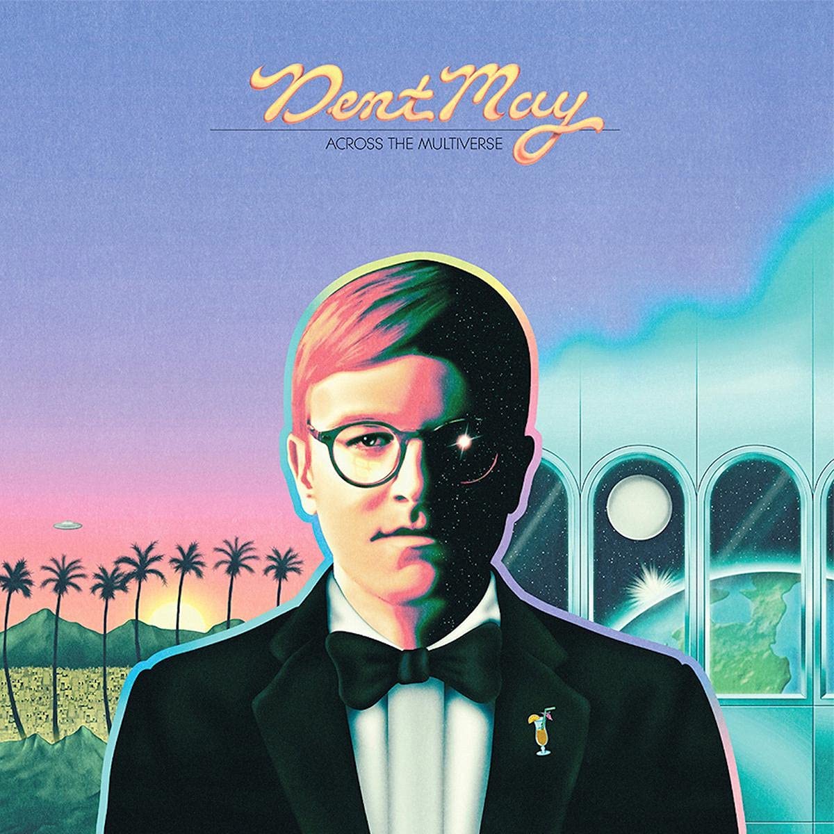 Dent May - Across the Multiverse [New Vinyl] - Tonality Records