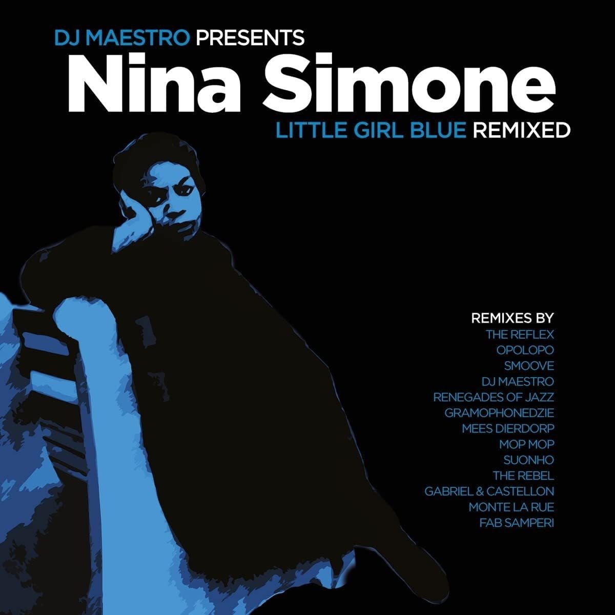 DJ Maestro Presents Nina Simone - Little Girl Blue (Remixed) [Used Vinyl] - Tonality Records