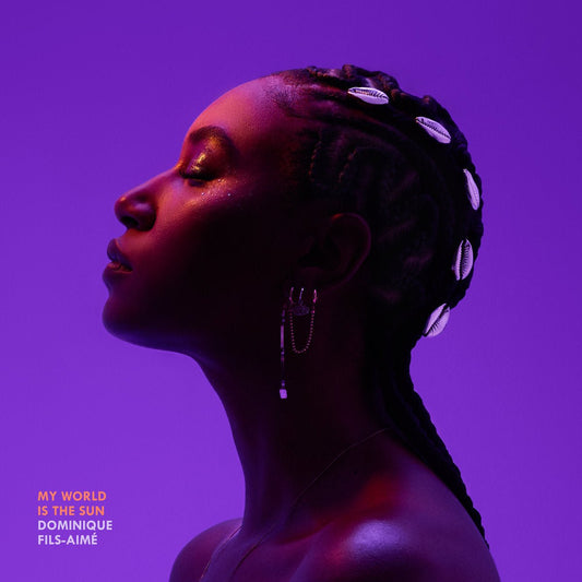 Dominique Fils - Amé - My World is the Sun [New Vinyl] - Tonality Records