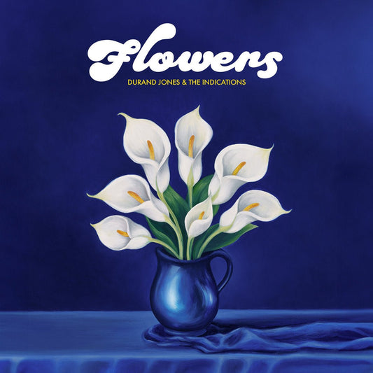 Durand Jones & The Indications - Flowers [New Vinyl] - Tonality Records
