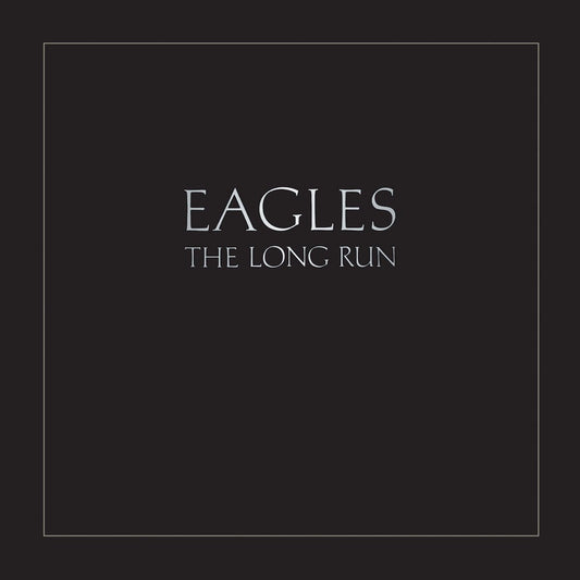 Eagles - The Long Run [Used Vinyl] - Tonality Records