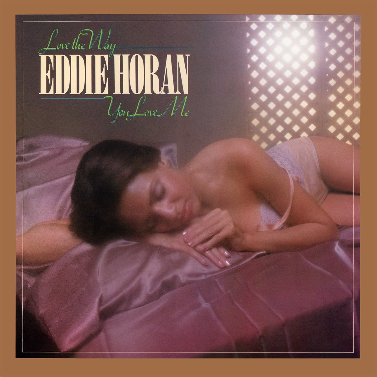 Eddie Horan - Love The Way You Love Me [Used Vinyl] - Tonality Records