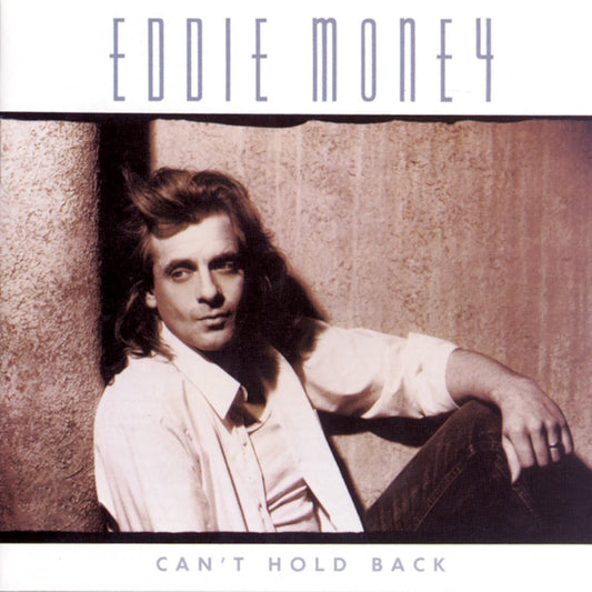 Eddie Money - Can't Hold Back [Used Vinyl] - Tonality Records