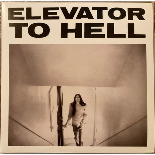 Elevator To Hell - Elevator To Hell [Used Vinyl] - Tonality Records