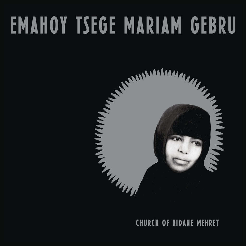 Emahoy Tsege Mariam Gebru - Church of Kidane Mehret [New Vinyl] - Tonality Records