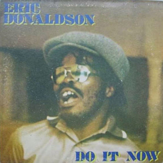 Eric Donaldson - Do It Now (Traffic Jam) [Used Vinyl] - Tonality Records