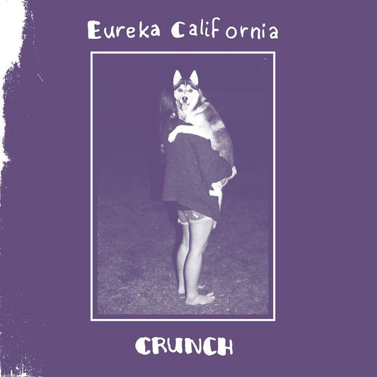 Eureka California - Crunch [Used Vinyl] - Tonality Records