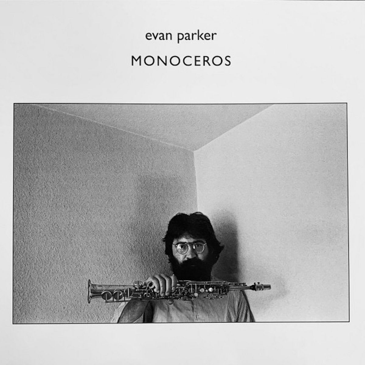 Evan Parker - Monoceros [Used Vinyl] - Tonality Records