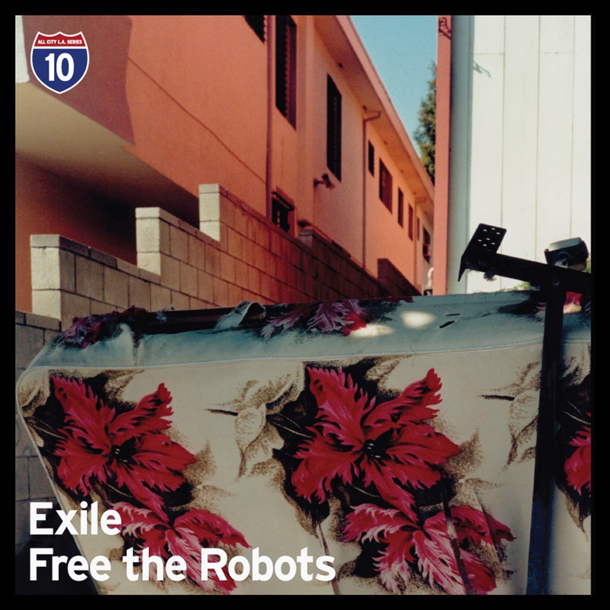 Exile & Free the Robots - Los Angeles 10/10 [Used Vinyl] - Tonality Records