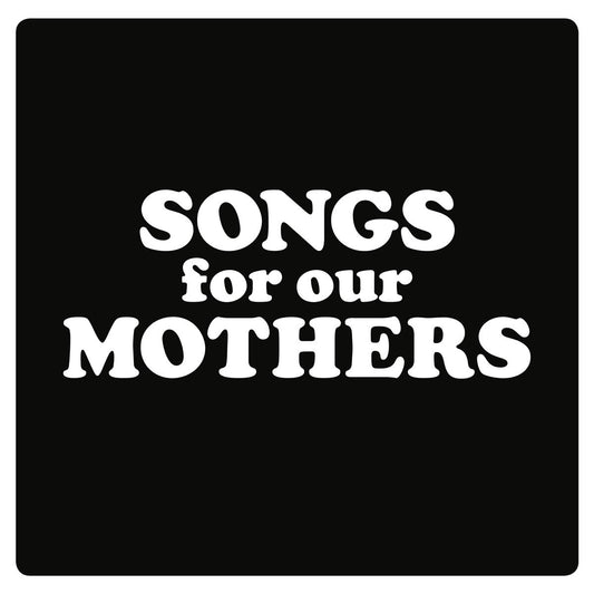 Fat White Family - Songs for Our Mothers [New Vinyl] - Tonality Records