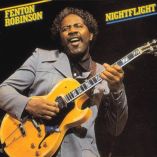 Fenton Robinson - Nightflight [Used Vinyl] - Tonality Records