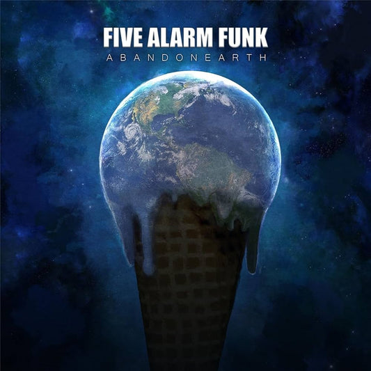 Five Alarm Funk - Abandonearth [Used Vinyl] - Tonality Records