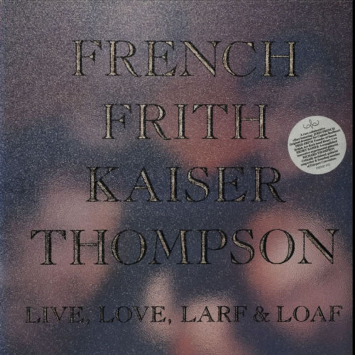 French Frith Kaiser Thompson - Live, Love, Larf & Loaf [Used Vinyl]