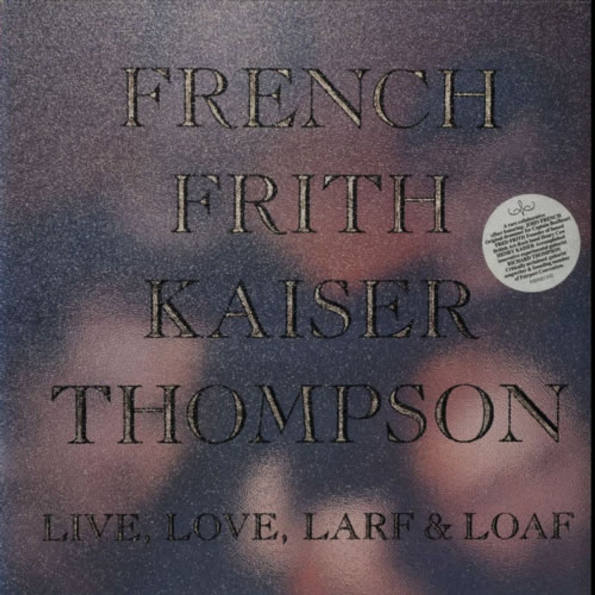 French Frith Kaiser Thompson - Live, Love, Larf & Loaf [Used Vinyl] - Tonality Records