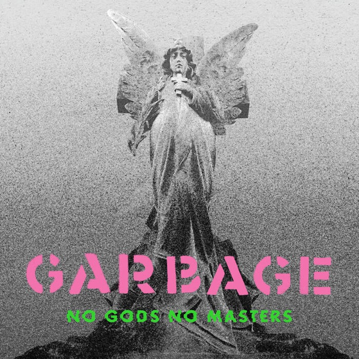 Garbage - No Gods No Masters [Used Vinyl] - Tonality Records