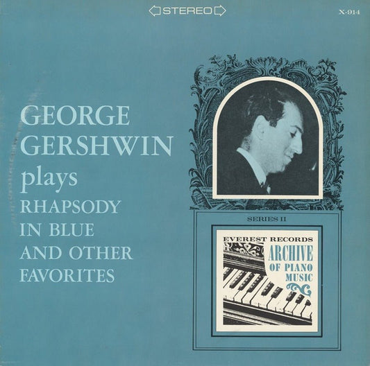 George Gershwin - Plays Rhapsody In Blue And Other Favorites [Used Vinyl] - Tonality Records