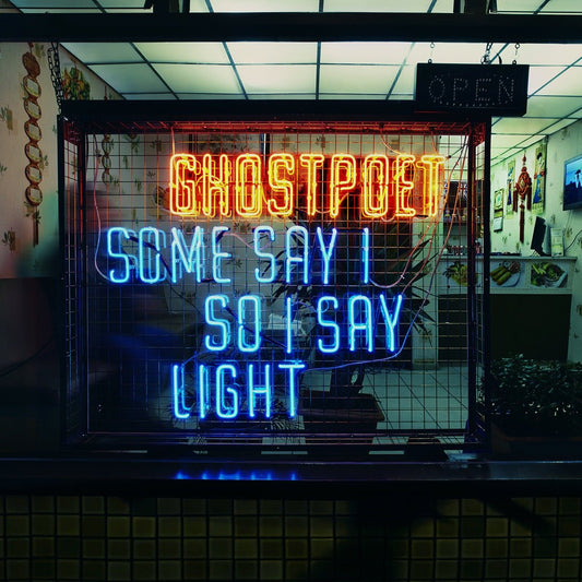 Ghostpoet - Some Say I So I Say Light [Used Vinyl] - Tonality Records