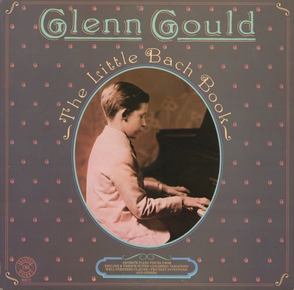 Glenn Gould - The Little Bach Book [Used Vinyl] - Tonality Records