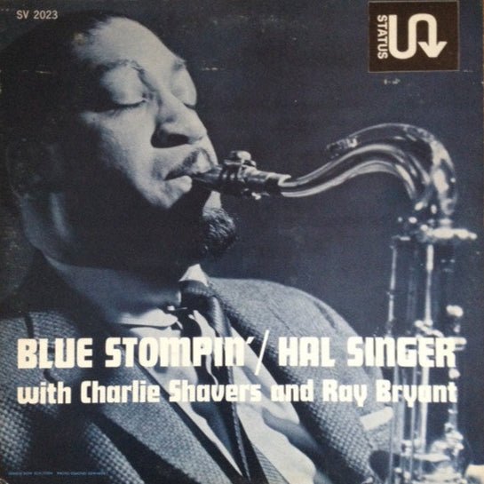 Hal Singer with Charlie Shavers and Ray Bryant - Blue Stompin' [Used Vinyl] - Tonality Records