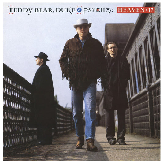 Heaven 17 - Teddy Bear, Duke & Psycho [Used Vinyl] - Tonality Records