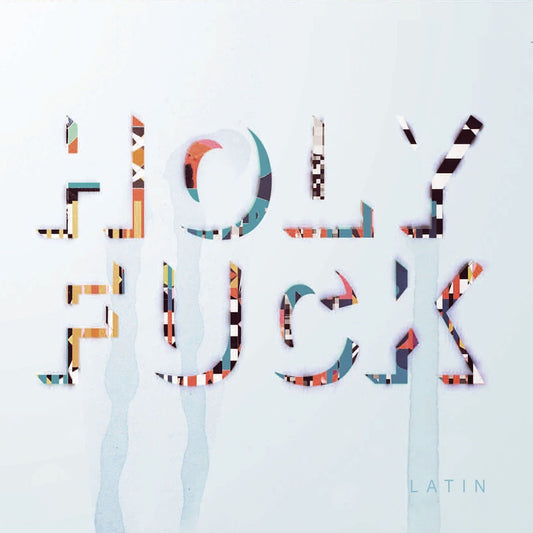 Holy Fuck - Latin [Used Vinyl] - Tonality Records