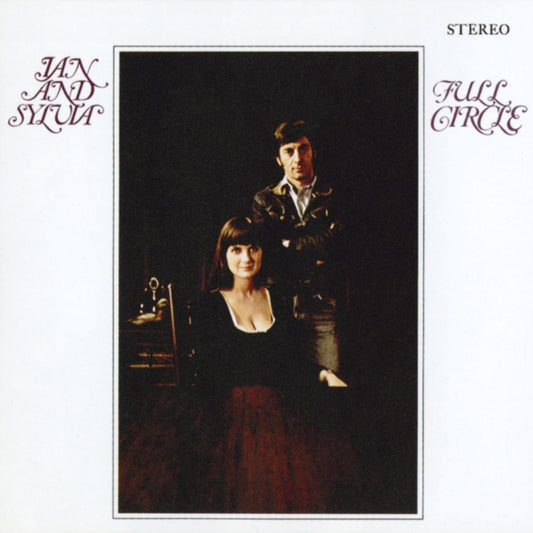 Ian & Sylvia - Full Circle [Used Vinyl] - Tonality Records