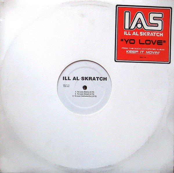 Ill Al Skratch - Yo Love / Me & The Click [Used Vinyl] - Tonality Records