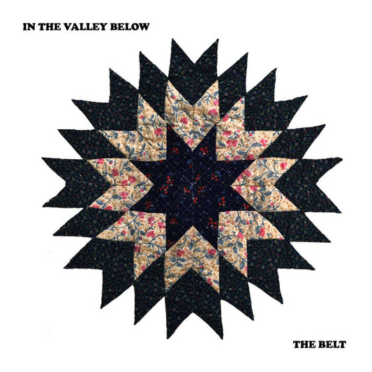 In The Valley Below - The Belt [Used Vinyl] - Tonality Records