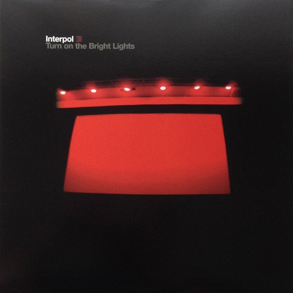 Interpol - Turn On The Bright Lights [Used Vinyl] - Tonality Records