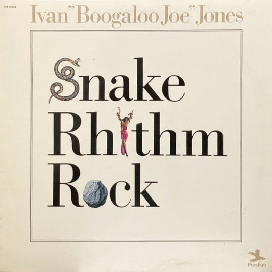 Ivan "Boogaloo Joe" Jones - Snake Rhythm Rock [Used Vinyl] - Tonality Records