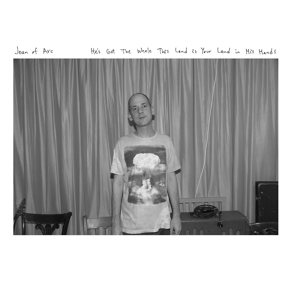 Joan of Arc - He’s Got the Whole This Land Is Your Land in His Hands [Used Vinyl] - Tonality Records