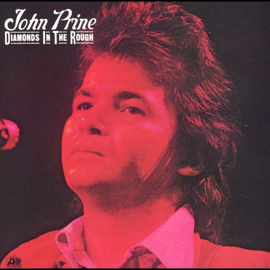 John Prine - Diamonds In The Rough [Used Vinyl] - Tonality Records