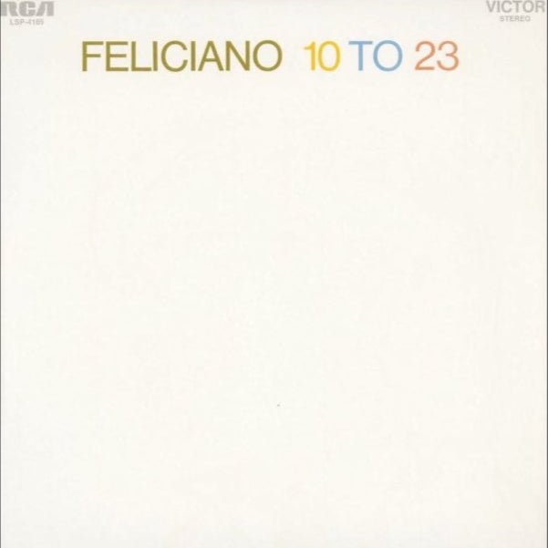 Jose Feliciano - 10 To 23 [Used Vinyl] - Tonality Records