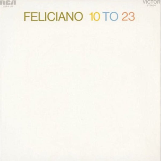 Jose Feliciano - 10 To 23 [Used Vinyl] - Tonality Records