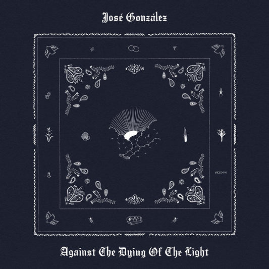 José González - Against the Dying of the Light [New Vinyl] - Tonality Records