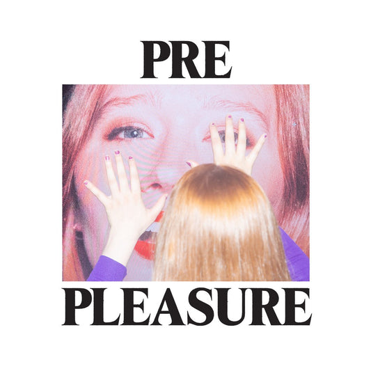 Julia Jacklin - PRE PLEASURE [Used Vinyl] - Tonality Records