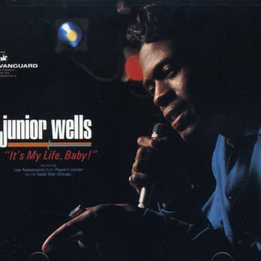 Junior Wells - It's My Life Baby [Used Vinyl] - Tonality Records