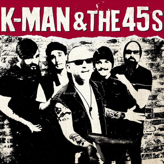 K - Man & The 45’s - K - Man & The 45’s [Used Vinyl] - Tonality Records