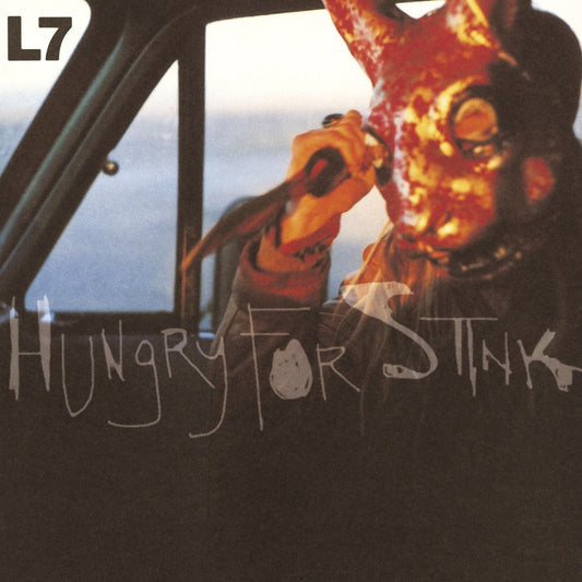 L7 - Hungry For Stink [Used Vinyl] - Tonality Records