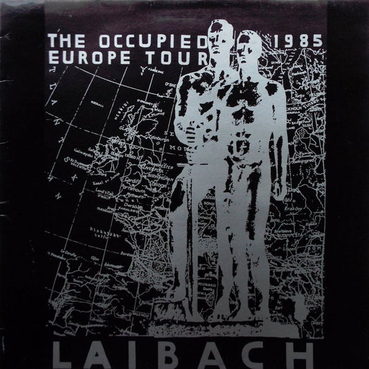 Laibach - The Occupied Europe Tour 1985 [Used Vinyl] - Tonality Records