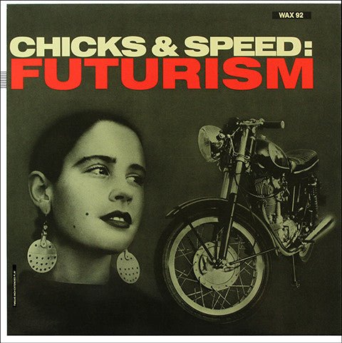 Lead Into Gold - Chicks & Speed: Futurism [Used Vinyl] - Tonality Records