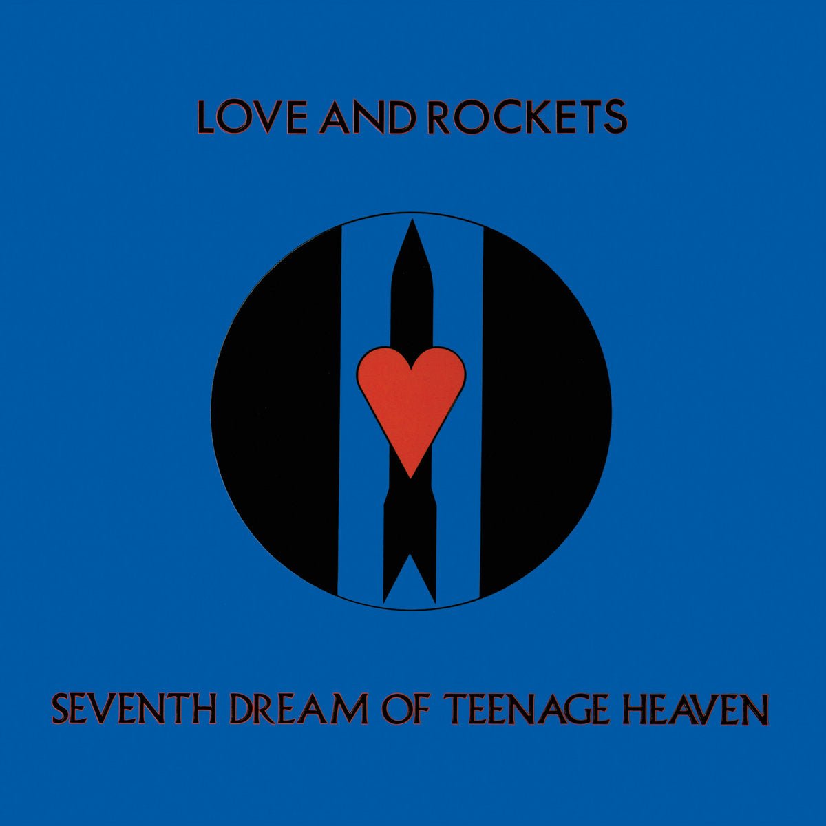 Love and Rockets - Seventh Dream of Teenage Heaven [Used Vinyl] - Tonality Records