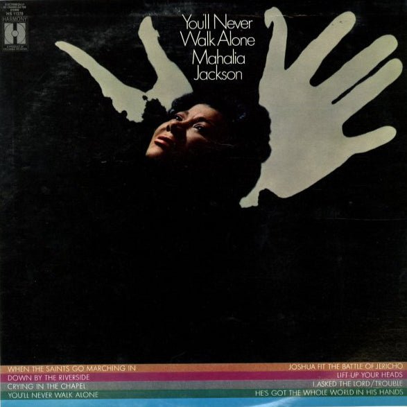 Mahalia Jackson - You'll Never Walk Alone (Greatest Gospel Hits) [Used Vinyl] - Tonality Records