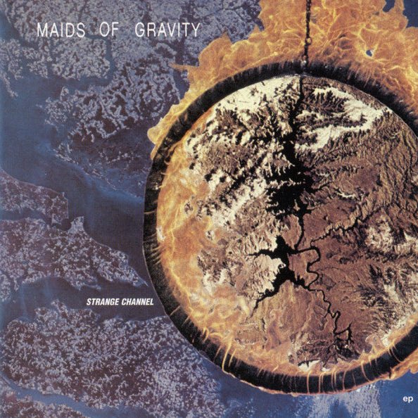 Maids of Gravity - Strange Channel [Used Vinyl] - Tonality Records