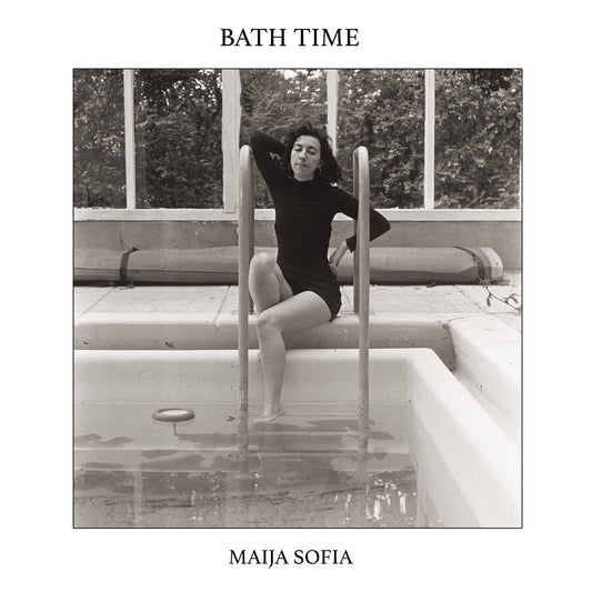 Maija Sofia - Bath Time [Used Vinyl] - Tonality Records