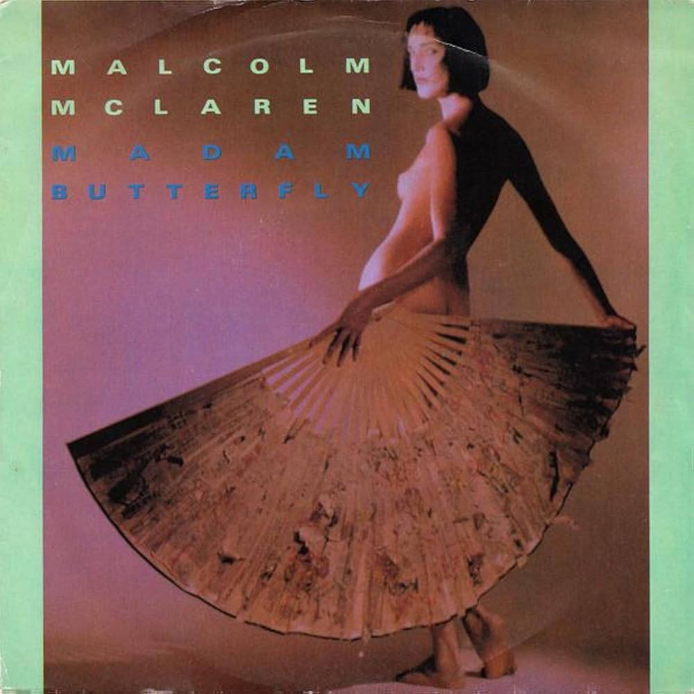 Malcolm McLaren - Madam Butterfly [Used Vinyl] - Tonality Records
