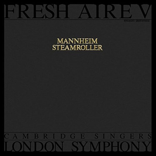 Mannheim Steamroller, Cambridge Singers & London Symphony - Fresh Aire V [Used Vinyl] - Tonality Records