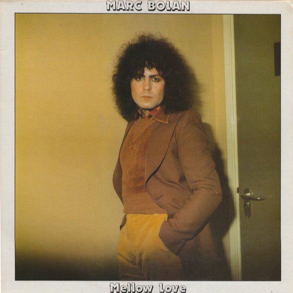 Marc Bolan - Mellow Love [Used Vinyl] - Tonality Records