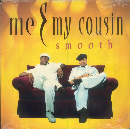 Me & My Cousin - Smooth [Used Vinyl] - Tonality Records