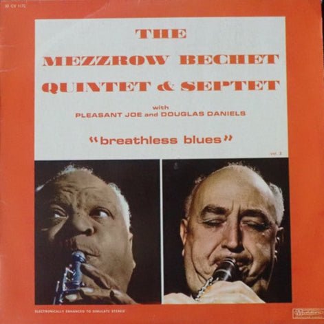 Mezzrow Bechet Quintet & Septet With Pleasant Joe And Douglas Daniels - Breathless Blues [Used Vinyl] - Tonality Records